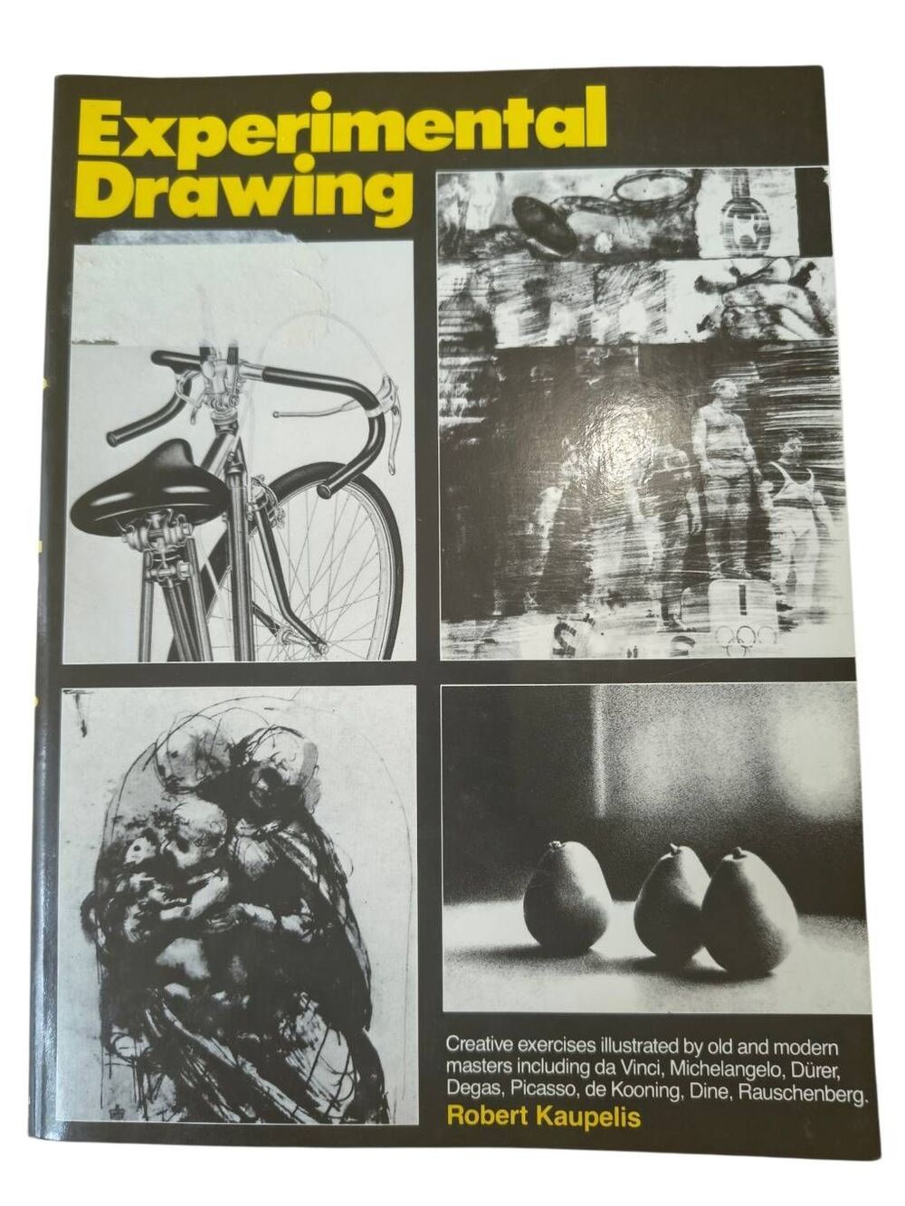 Experimental Drawing by Robert Kaupelis Vintage 1992 Paperback